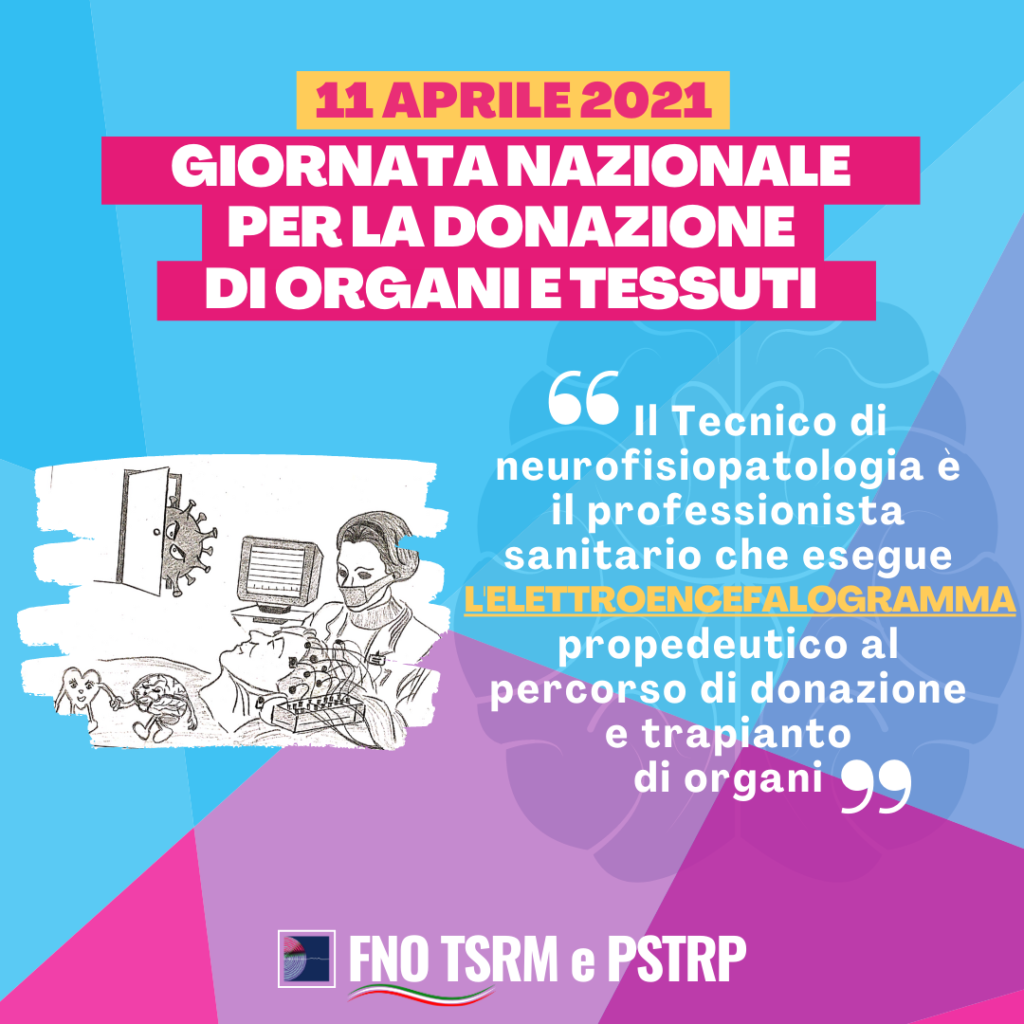 Giornata Nazionale Per La Donazione Di Organi E Tessuti E Il Tecnico Di